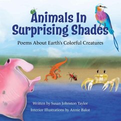 Animals in Surprising Shades - Johnston Taylor, Susan