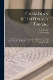 Canadian Bicentenary Papers [microform]: No. I, The History of Nonconformity in England in 1662, by W.F. Clark; No. II, The Reasons for Nonconformity