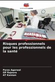 Risques professionnels pour les professionnels de la santé