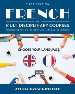 French for Multidisciplinary Courses Beyond 21st Century Literacies - Babaci-Wilhite, Zehlia