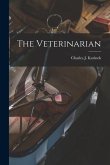 The Veterinarian [microform]