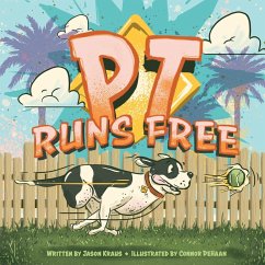 PT Runs Free - Kraus, Jason