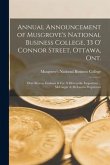 Annual Announcement of Musgrove's National Business College, 33 O' Connor Street, Ottawa, Ont. [microform]: Over Bryson, Graham & Co.' S Mercantile Em