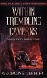 Within Trembling Caverns - Bild 1