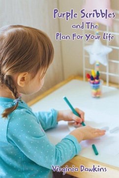 Cover Purple Scribbles and The Plan For Your Life