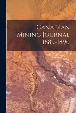 Canadian Mining Journal 1889-1890 - Anonymous