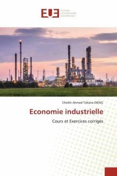 Economie industrielle - DIENG, Cheikh Ahmed Tidiane