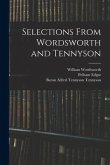 Selections From Wordsworth and Tennyson
