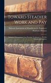 Toward Steadier Work and Pay