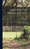 Directory of Moore County: Carthage, Pinehurst, Hemp, Southern Pines, Vass, Cameron and Aberdeen; 1925