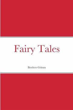 Fairy Tales - Grimm, Brothers