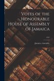 Votes of the Honourable House of Assembly of Jamaica; 1797