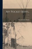 My Pocket Beryl. --