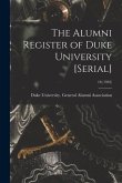 The Alumni Register of Duke University [serial]; 18 (1932)