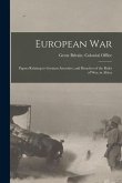 European War: Papers Relating to German Atrocities, and Breaches of the Rules of War, in Africa