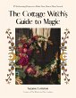 The Cottage Witch's Guide to Magic - Bild 1