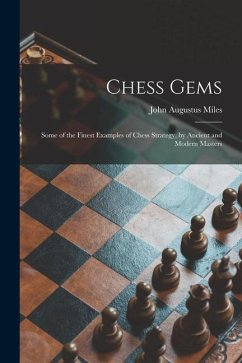 Chess Gems - Miles, John Augustus