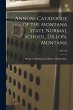 Annual Catalogue of the Montana State... - Bild 1