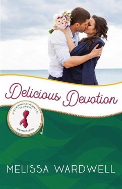 Delicious Devotion: Breakers Head - Wardwell, Melissa