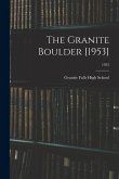 The Granite Boulder [1953]; 1953