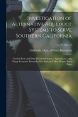 Investigation of Alternative Aqueduct Systems to Serve Southern California: Feather River and Delta Diversion Projects: Appendix A, Long Range Economi