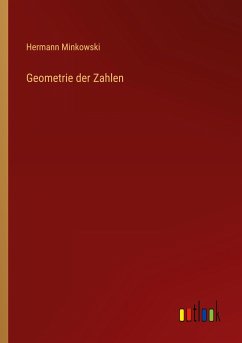 Geometrie der Zahlen - Minkowski, Hermann