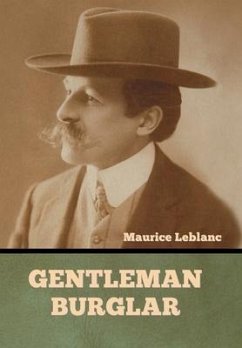 Gentleman-Burglar - Leblanc, Maurice