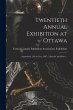 Twentieth Annual Exhibition at Ottawa... - Bild 1