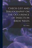 Check-list and Bibliography on the Occurence of Insects in Birds' Nests