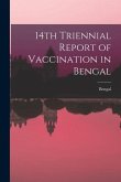 14th Triennial Report of Vaccination in Bengal