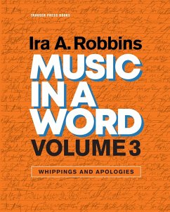 Music in a Word Volume 3 - Robbins, Ira A.