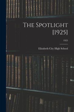 The Spotlight [1925]; 1925