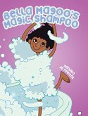 Bella Magoo's Magic Shampoo