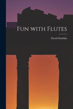 Fun With Flutes - Dushkin, David