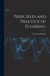 Principles and Practice of Plumbing... - Bild 1