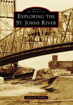 Exploring the St. Johns River - Nicholas, Andrew