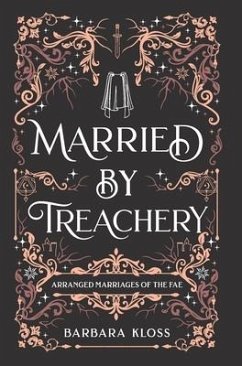 Married by Treachery - Kloss, Barbara