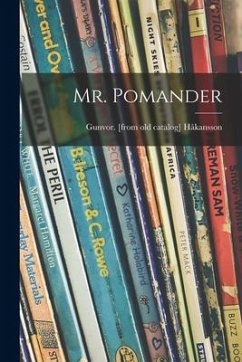 Mr. Pomander - Håkansson, Gunvor