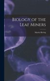 Biology of the Leaf Miners