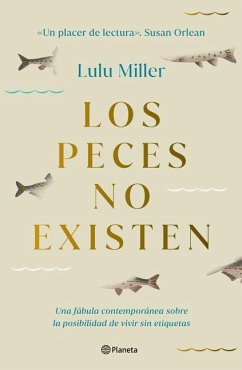 Los Peces No Existen - Miller, Lulu