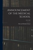 Announcement of the Medical School; 1951-1952