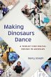 Making Dinosaurs Dance - Bild 1