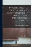 Investigation of Proton Induced Reactions in Light Nuclei Using Proportional Counter.