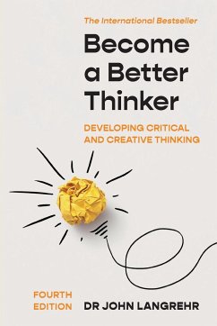 Become a Better Thinker - Langrehr, John