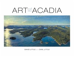 Art of Acadia - Little, Carl; Little, David