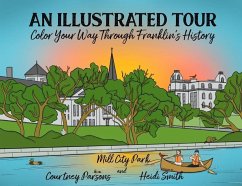 An Illustrated Tour Color Your Way through Franklin's History - Mill City Park, Franklin