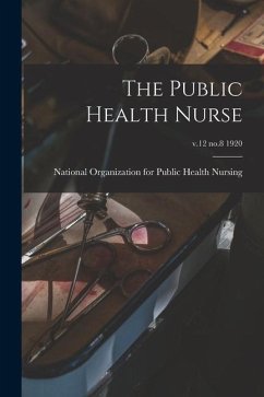 Cover The Public Health Nurse; v.12 no.8 1920