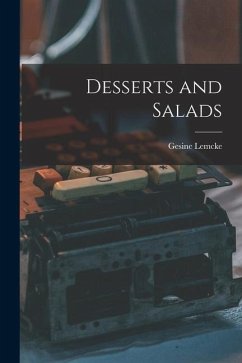 Desserts and Salads - Lemcke, Gesine