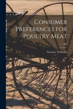 Consumer Preferences for Poultry Meat; 389 - Nybroten, Norman