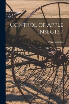 Control of Apple Insects - Garman, Philip